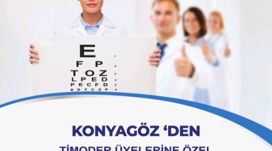 TİMODER ÜYELERİMİZE DUYURULUR! 